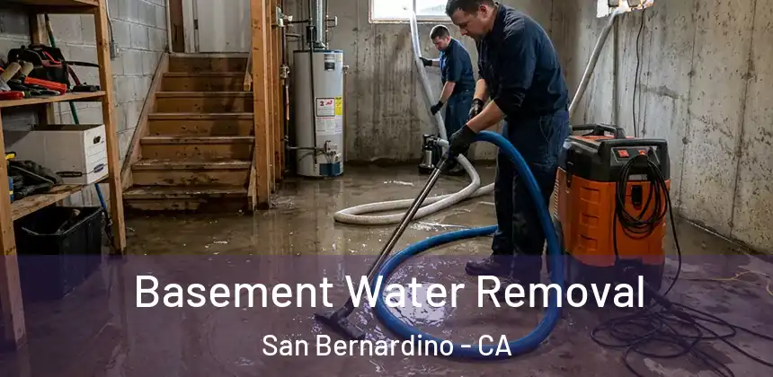  Basement Water Removal San Bernardino - CA