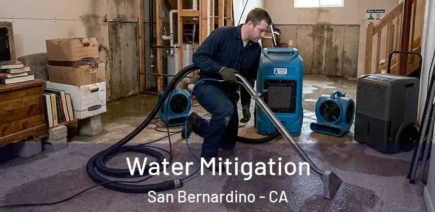 Water Mitigation San Bernardino - CA